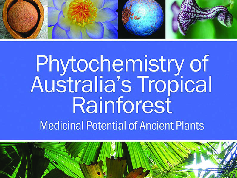 Book Review: Phytochemistry of Australia’s Tropical Rainforest